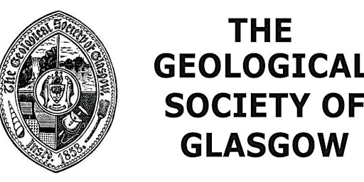 Geological Society of Glasgow Monthly Talk - May 2024  primärbild