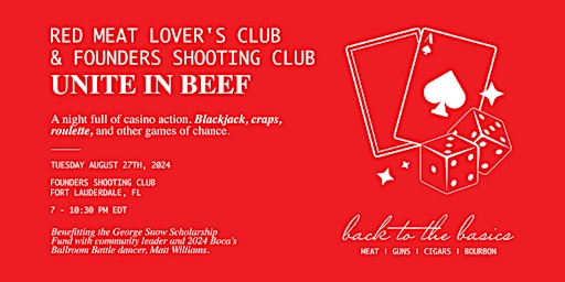 Primaire afbeelding van Red Meat Lover's Club and Founders Shooting Club UNITE In Beef