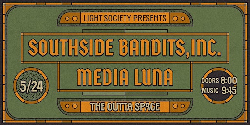 Primaire afbeelding van Southside Bandits Inc. at The Outta Space