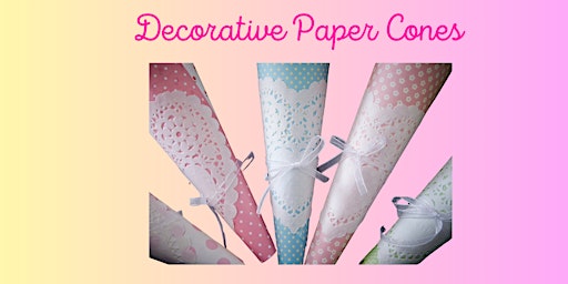 Decorative Paper Cones! primary image