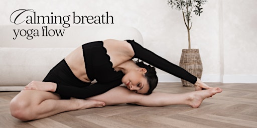 Imagen principal de Calming Breath Yoga Flow with Gift Bags in Mayfair by After Moon Yoga