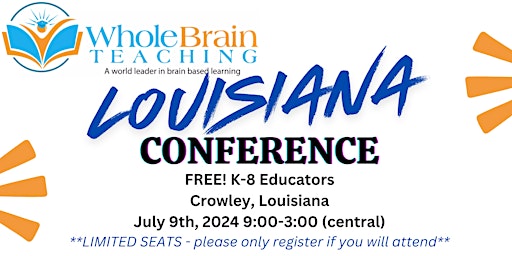 Imagem principal do evento Louisiana - Whole Brain Teaching - Conference (In-Person July 9, 2024)