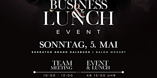 Image principale de Business & Lunch Event