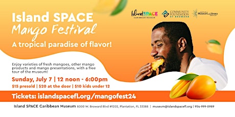 Island SPACE Mango Festival