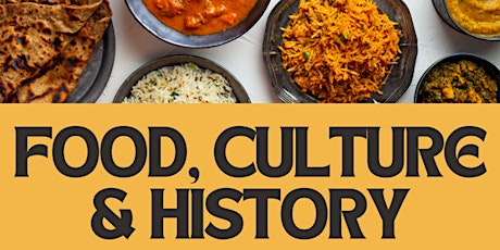 Food, Culture & History