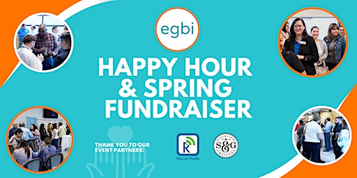 Primaire afbeelding van EGBI's Happy Hour & Spring Fundraiser