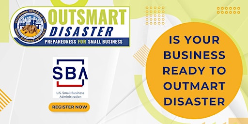 Hauptbild für Is Your Business Ready to Outsmart Disaster?