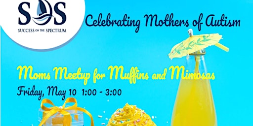 Free Autism Moms Muffins and Mimosas primary image