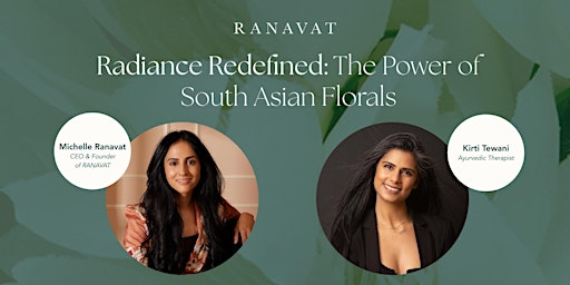 Primaire afbeelding van RANAVAT Redefines Radiance: The Power of South Asian Florals