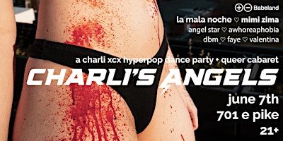 Imagem principal do evento Charli's Angels - Hyperpop Party + Queer Cabaret