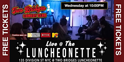 Free  Comedy Show Tickets! Standup Comedy at Two Bridges Luncheonette LES  primärbild