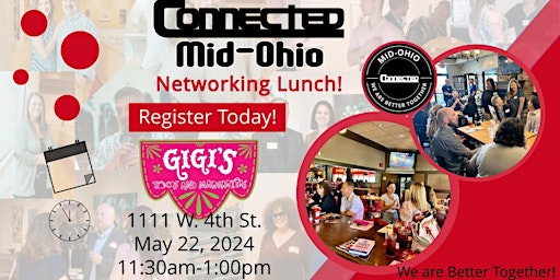 CONNECTED Mid-Ohio Networking Lunch primary image