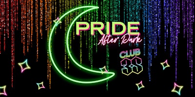 CLUB 3S: PRIDE After Dark primary image