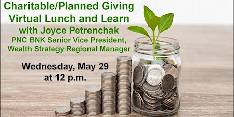 Charitable/Planned Giving Virtual Lunch & Learn