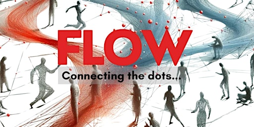 Primaire afbeelding van FLOW: Connecting the Dots
