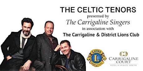 Celtic Tenors Concert with Carrigaline Singers