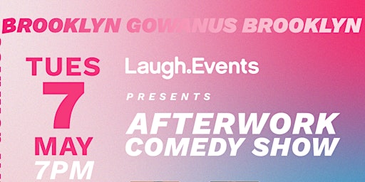 Laugh.Events Afterwork - May 7th primary image