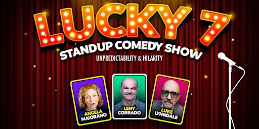 Immagine principale di Lucky 7 Standup Comedy Show 