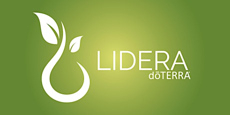 dōTERRA NAL Academia de Liderazgo - Lidera - Commerce, CA