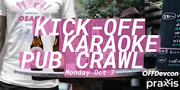 Devcon 5 Kick-off Karaoke Pub Crawl