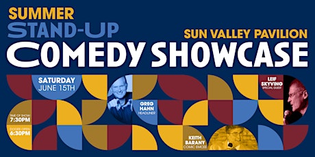 Imagem principal do evento Sun Valley's SUMMER Stand-Up Comedy Showcase