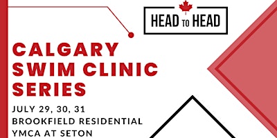 Calgary Summer Head to Head Swim Clinic Series - 3 DAY PASS primary image