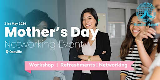 Imagem principal do evento Women Empowerment and Networking Event - Mother's Day