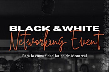 Evento de Networking Blanco y Negro