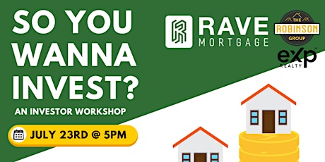 So You Wanna Invest? An Investor Workshop