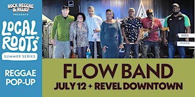 Imagem principal do evento THE FLOW BAND Live at Local Roots Reggae Pop-Up