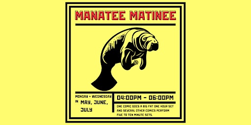Imagem principal do evento Manatee Matinee Comedy Show