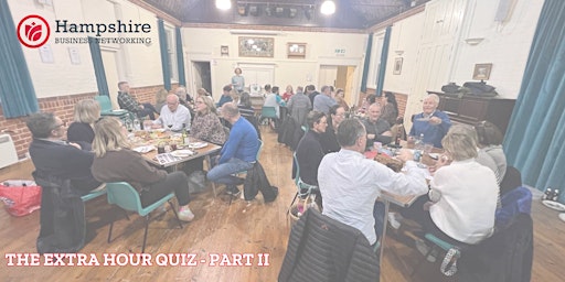 Hampshire Business Networking - EXTRA HOUR QUIZ 2 primary image