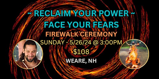 Primaire afbeelding van Reclaim Your Power - Face Your Fears Firewalk
