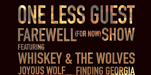 One Less Guest, Whiskey & The Wolves, Joyous Wolf, Finding Georgia  primärbild