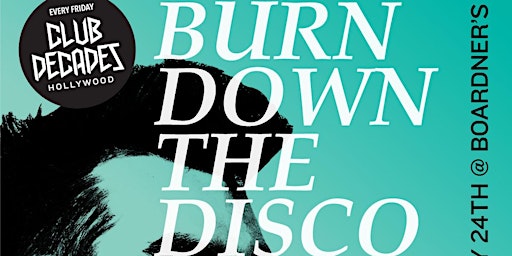 Hauptbild für Burn Down The Disco - Morrissey + The Smiths Night 5/24 @ Club Decades