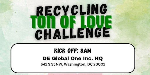 Imagem principal do evento #SpreadTheLove Weekend -Tons of Love Recycling Challenge
