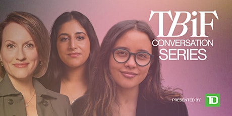 TBIF Conversation: Supporting Female Founders Committed to Social Impact