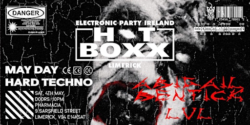 Image principale de MAY DAY HARD TECHNO in a Cage Limerick - HOTBOXX [SAT 4 May]