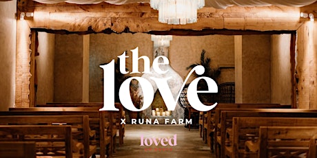 The LOVE X Runa Farm Wedding Show