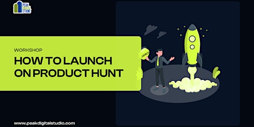 Hauptbild für How to Launch on Product Hunt for Maximum Success