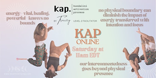 Imagen principal de KAP ONLINE • Virtual Energy Transmission • Saturday May 18th @ 11AM EDT •