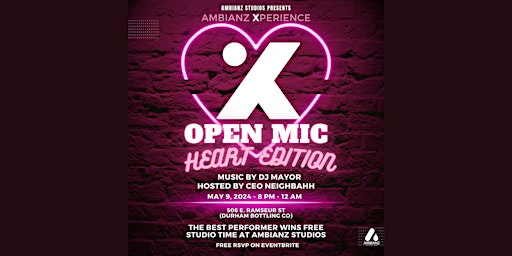 Primaire afbeelding van AmbianZ Xperience Open Mic: HEART Edition