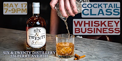 Primaire afbeelding van Whiskey Business Cocktail Class