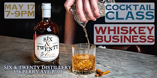 Primaire afbeelding van Whiskey Business Cocktail Class