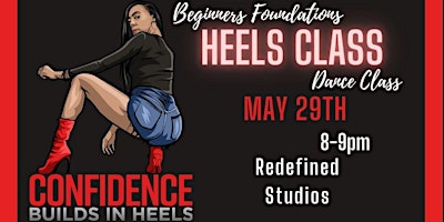 Primaire afbeelding van Beginners Heels Foundations Class (May 29th  Wednesday)