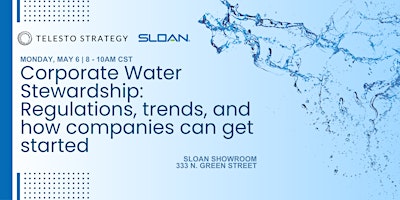 Imagem principal do evento Corporate Water Stewardship: Regulations, Trends & Getting Started