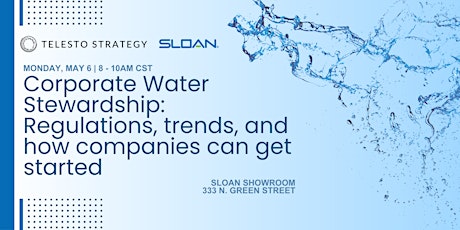 Corporate Water Stewardship: Regulations, Trends & Getting Started