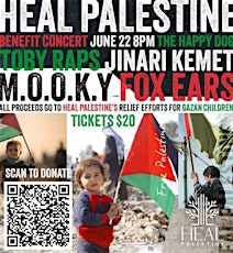 Toby Raps / Jinari Kemet / M.O.O.K.Y. / Fox Ears - a Heal Palestine benefit