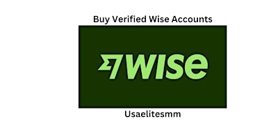 Buy Verified TransferWise Accounts: Your Complete Guide primary image