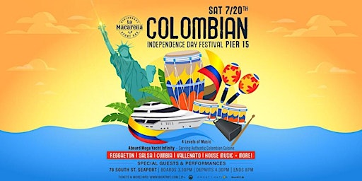 Primaire afbeelding van LA MACARENA Colombian Independence Festival | Mega Yacht Infinity Day Party